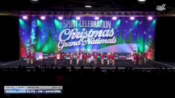 Woodlands Elite - OR - Aviators [2025 L1 Mini - Medium Day 2] 2025 Spirit Celebration Christmas Grand Nationals
