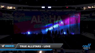 True Allstars - Love [2022 L1 Mini - Novice - Restrictions 11/20/2022] 2022 Aloha Trenton Showdown