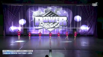 Raevin Dance Factory - DFE [2026 Mini - Premier - Jazz Day 2] 2026 Power Dance Grand Nationals