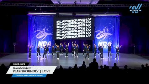 Playground LV - PLAYGROUNDLV | LOVE [2025 Mini - Hip Hop - Large Day 2] 2025 NDA All-Star National Championship