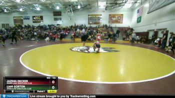 132 lbs Round 3 - Jazihia Decker, Moses Lake Wrestling Club vs Liam Gorton, Steelclaw Wrestling Club