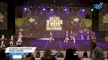 Bluewater Cheer Athletics - Blue Crush [2024 L1 - U12 Prep DAY 1] 2024 FTP Feel The Power East