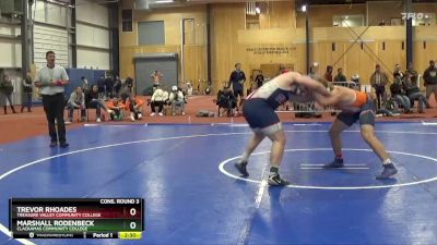 285 lbs Cons. Round 3 - Marshall Rodenbeck, Clackamas Community College vs Trevor Rhoades, Treasure Valley Community College