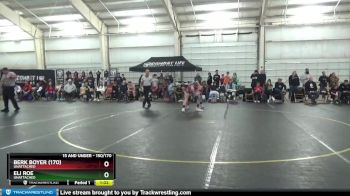 150/170 Round 1 - Berk Boyer (170), Unattached vs Eli Roe, Unattached