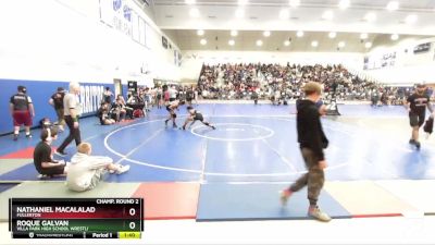 150 lbs Champ. Round 2 - Roque Galvan, Villa Park High School Wrestli vs Nathaniel Macalalad, Fullerton