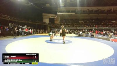 155 lbs Champ. Round 1 - Sora Lasko, Placer vs Alejandra Ochoa, Franklin (Stockton)