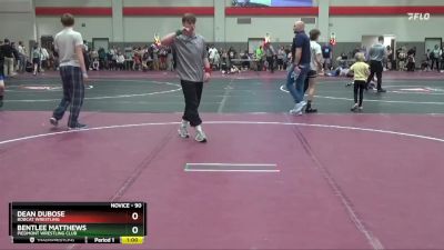 90 lbs Cons. Round 1 - Dean DuBose, Bobcat Wrestling vs Bentlee Matthews, Piedmont Wrestling Club