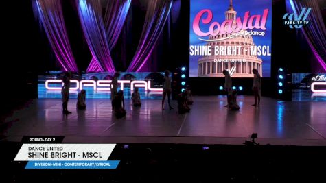 Dance United - Shine Bright - MSCL [2025 Mini - Contemporary/Lyrical Day 2] 2025 Coastal at the Capitol Grand Nationals