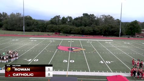 Replay: Rowan vs Catholic | Sep 17 @ 6 PM