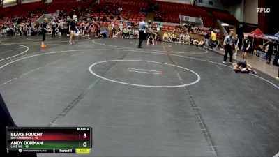 92 lbs Round 1 (6 Team) - Andy Dorman, Lake WC vs Blake Foucht, Dayton Bandits