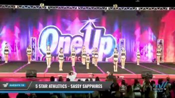 5 Star Athletics - Sassy Sapphires [2021 L2 Youth - D2 Day 1] 2021 One Up National Championship