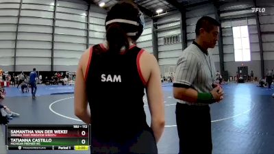 112 lbs Semifinal - Samantha Van Der Weken, Virginia Team Predator Wrestli vs Tatianna Castillo, Michigan Premier WC