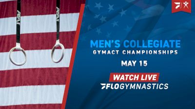 Full Replay: Vault - Men's Collegiate GymACT Championships - May 15