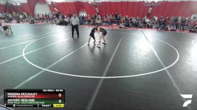 80-85 lbs Round 4 - Makena McCauley, Warrior Youth Wrestling vs Hayden Hegland, River Valley Youth Wrestling Club
