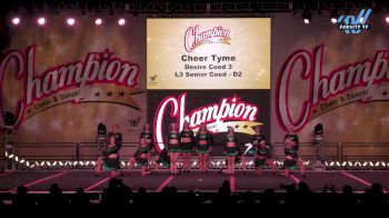 Cheer Tyme - Desire Coed 3 [2024 L3 Senior Coed - D2 Day 2] 2024 Champion Cheer and Dance Grand Nationals