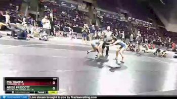 120 lbs Round 2 (4 Team) - Mia Ybarra, Thorobred WC vs Reese Prescott, Arizona Girls Wrestling