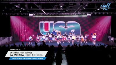 La Mirada High School - La Mirada High School [2025 High School Band Chant - Medium Day 2] 2025 USA Spirit Natl's/Collegiate Champs/Jr. Natl's
