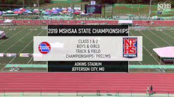 2019 MSHSAA Outdoor Championships | Class 1-2 - Day One Replay