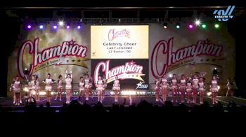 Celebrity Cheer - LADY LEGENDS [2024 L2 Senior - D2 Day 2] 2024 Champion Cheer and Dance Grand Nationals