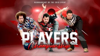 Full Replay - 2019 PBA Players Champ Rebroadcast - PBA Players Championship - Apr 7, 2020 at 7:29 AM CDT