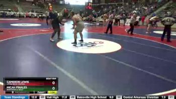 6A 285 lbs Cons. Semi - Cameron Lewis, Little Rock Central vs Micah Pinales, Bentonville West