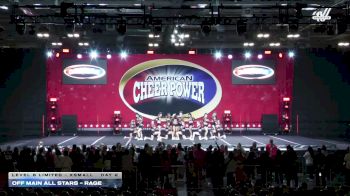 Off Main All Stars - Rage [2026 L6 Limited - XSmall Day 2] 2026 Cheer Power Grand Nationals