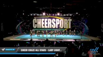 Cheer Craze All Stars - Lady Lightening [2021 L2 Junior - D2 - Medium - B Day 1] 2021 CHEERSPORT National Cheerleading Championship