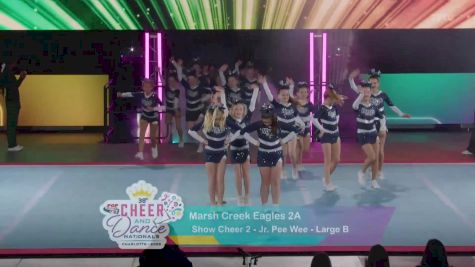 Show Cheer 2 - Marsh Creek Eagles 2A [2025 Jr. Pee Wee Day 1] 2025 Pop Warner National Cheer & Dance Championship