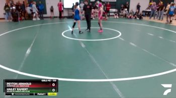 110 lbs Cons. Round 3 - Peyton Arnhold, Riverton USA Wrestling vs Hailey Ramert, Douglas Wrestling Club