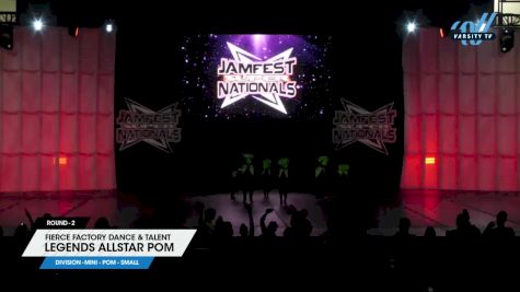 Fierce Factory Dance & Talent - Legends Allstar Pom [2024 Mini - Pom - Small 2] 2024 JAMfest Dance Super Nationals