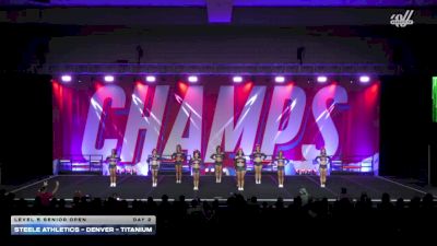 Steele Athletics - Denver - Titanium [2025 L5 Senior Open Day 2] 2025 CHAMPS Grand Nationals