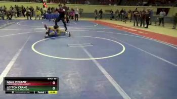 73 lbs Cons. Round 6 - Leyton Crane, Eierman Elite Wrestling vs Gage Vincent, Lions Wrestling Academy