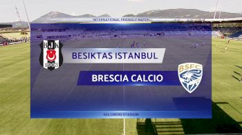 Full Replay - Besiktas Istanbul JK vs Brescia Calcio | 2019 European Pre Season - Besiktas Istanbul JK vs Brescia Calcio - Aug 4, 2019 at 9:47 AM CDT
