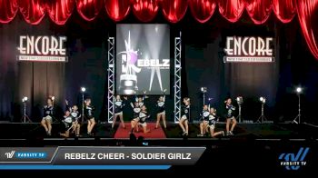Rebelz Cheer - Soldier Girlz [2019 Youth - D2 - Small 2 Day 2] 2019 Encore Championships Houston D1 D2