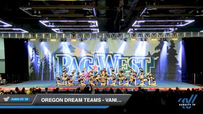 Oregon Dream Teams - Vanity [2020 L4 Senior - D2 - Medium Day 2] 2020 PacWest