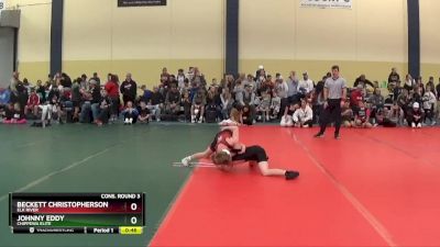 85 lbs Cons. Round 3 - Beckett Christopherson, Elk River vs Johnny Eddy, Chippewa Elite