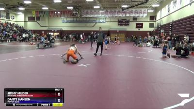 14UB-7 lbs Round 1 - Jimmy Milder, Big Game Wrestling Club vs Dante Hansen, Moyer Elite