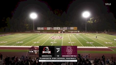 Replay: Monarch (FL) vs Don Bosco Prep (NJ) | Sep 5 @ 7 PM