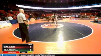 2A 120 lbs Champ. Round 1 - Froylan Racey, Normal (Community West) vs Nore` Turner, Midlothian (Bremen)