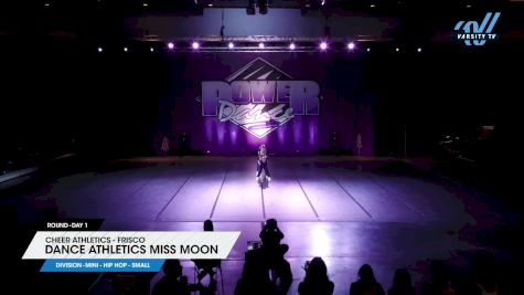 Cheer Athletics - Frisco - Dance Athletics Miss Moon [2024 Mini - Hip Hop - Small Day 1] 2024 Power Dance Grand Nationals