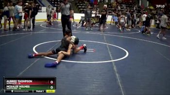 76 lbs Round 2 - McKalee Holmes, Unattached vs Aubree Thompson, Alpha Elite