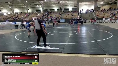 A 285 lbs 5th Place Match - Mathew Fowler, Red Bank vs Eli Bratton, Anderson County