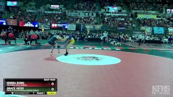 G - 120 lbs Champ. Round 1 - Grace Hicks, Fergus (Lewistown)/Hobson (Girls) vs Seirra Born, Columbia Falls (Girls)