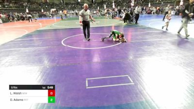 57 lbs Round Of 16 - Liam Walsh, New Milford vs Dane Adams, Pittsgrove Wrestling Association