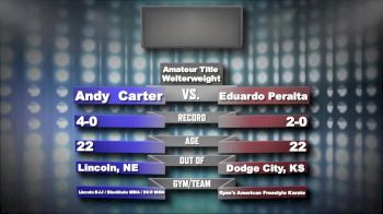 Andy Carter vs. Eduardo Peralta Legion Combat Sports 26 Replay