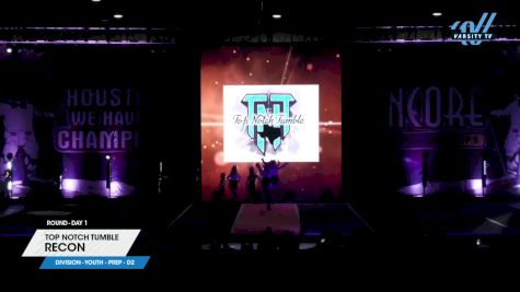 Top Notch Tumble - Recon [2023 L1.1 Youth - PREP - D2 Day 1] 2023 Encore Grand Nationals