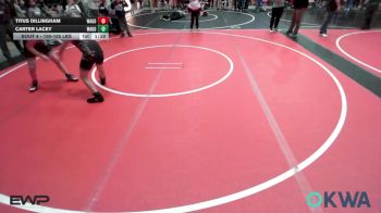 100-105 lbs Rr Rnd 1 - Titus Dillingham, Wagoner Takedown Club vs Carter Lacey, Wagoner Takedown Club