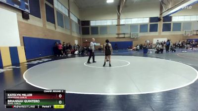 125lbs Champ. Round 2 - Katelyn Miller, Montesano (Girls) vs Briannah Quintero, Royal (Girls)