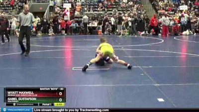 80 lbs Cons. Round 1 - Wyatt Maxwell, Keokuk Kids Wrestling Club vs Gabel Gustafson, Winterset