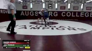 285 lbs Cons. Semi - Hunter Gorecki, Augsburg vs Josh Franklin, RCTC